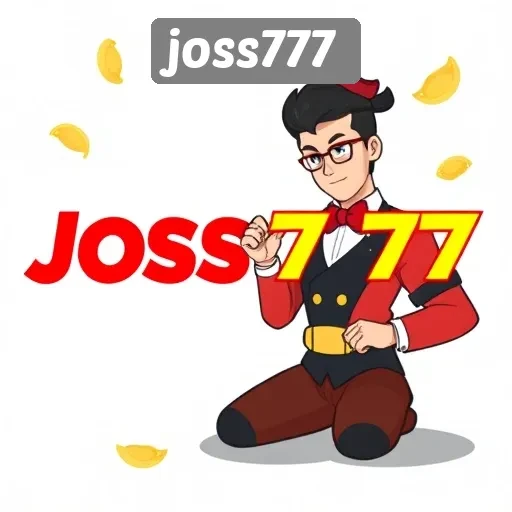 Mengenal Joss777 Sebagai Destinasi Permainan Online
